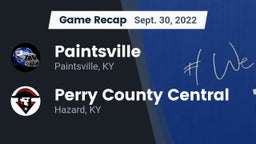 Recap: Paintsville  vs. Perry County Central  2022