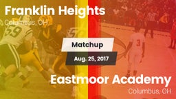 Matchup: Franklin Heights vs. Eastmoor Academy  2017