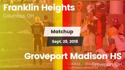 Matchup: Franklin Heights vs. Groveport Madison HS 2018