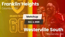 Matchup: Franklin Heights vs. Westerville South  2020