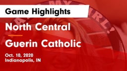 North Central  vs Guerin Catholic  Game Highlights - Oct. 10, 2020