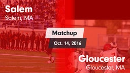 Matchup: Salem vs. Gloucester  2016