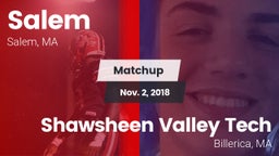 Matchup: Salem vs. Shawsheen Valley Tech  2018