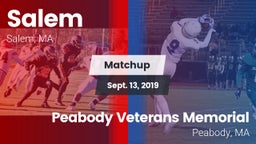Matchup: Salem vs. Peabody Veterans Memorial  2019