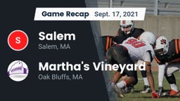 Recap: Salem  vs. Martha's Vineyard  2021