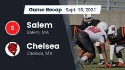 Recap: Salem  vs. Chelsea  2021
