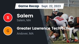 Recap: Salem  vs. Greater Lawrence Tech School 2023
