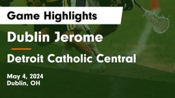 Dublin Jerome  vs Detroit Catholic Central  Game Highlights - May 4, 2024