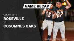 Recap: Roseville  vs. Cosumnes Oaks  2015