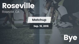 Matchup: Roseville vs. Bye 2016