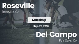 Matchup: Roseville vs. Del Campo  2016
