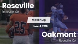 Matchup: Roseville vs. Oakmont  2016