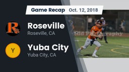 Recap: Roseville  vs. Yuba City  2018
