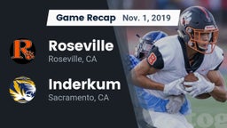 Recap: Roseville  vs. Inderkum  2019