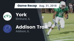 Recap: York  vs. Addison Trail  2018