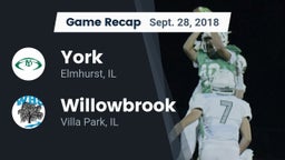 Recap: York  vs. Willowbrook  2018
