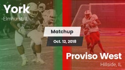 Matchup: York vs. Proviso West  2018