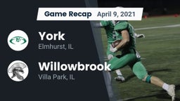 Recap: York  vs. Willowbrook  2021