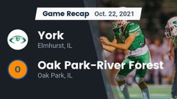 Recap: York  vs. Oak Park-River Forest  2021