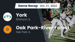 Recap: York  vs. Oak Park-River Forest  2022