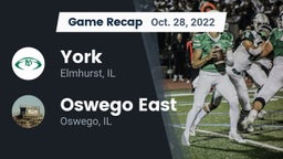 Recap: York  vs. Oswego East  2022