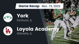 Recap: York  vs. Loyola Academy  2022