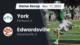 Recap: York  vs. Edwardsville  2023