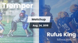 Matchup: Tremper vs. Rufus King  2018