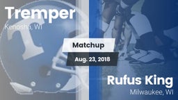 Matchup: Tremper vs. Rufus King  2017