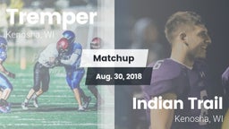 Matchup: Tremper vs. Indian Trail  2018