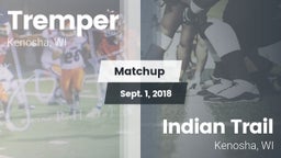 Matchup: Tremper vs. Indian Trail  2018