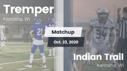 Matchup: Tremper vs. Indian Trail  2020