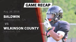 Recap: Baldwin  vs. Wilkinson County  2016