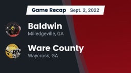 Recap: Baldwin  vs. Ware County  2022