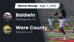 Recap: Baldwin  vs. Ware County  2023