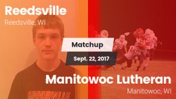 Matchup: Reedsville vs. Manitowoc Lutheran  2017