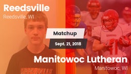 Matchup: Reedsville vs. Manitowoc Lutheran  2018