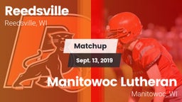Matchup: Reedsville vs. Manitowoc Lutheran  2019