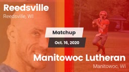 Matchup: Reedsville vs. Manitowoc Lutheran  2020