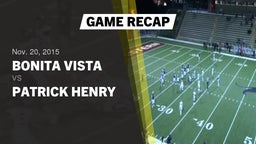 Recap: Bonita Vista  vs. Patrick Henry  2015