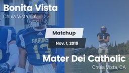 Matchup: Bonita Vista vs. Mater Dei Catholic  2019