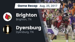Recap: Brighton  vs. Dyersburg  2017