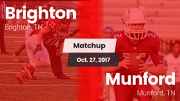 Matchup: Brighton vs. Munford  2017