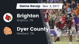 Recap: Brighton  vs. Dyer County  2017