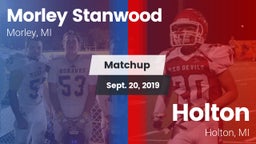 Matchup: Morley Stanwood vs. Holton  2019