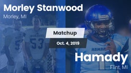 Matchup: Morley Stanwood vs. Hamady  2019