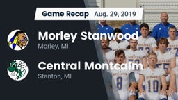 Recap: Morley Stanwood  vs. Central Montcalm  2019