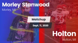 Matchup: Morley Stanwood vs. Holton  2020
