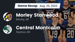 Recap: Morley Stanwood  vs. Central Montcalm  2022