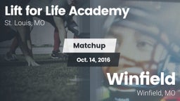 Matchup: Lift for Life Academ vs. Winfield  2016